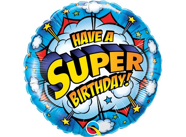 Premium Folie - "Have a Super Birthday!" Superhelt - 46cm